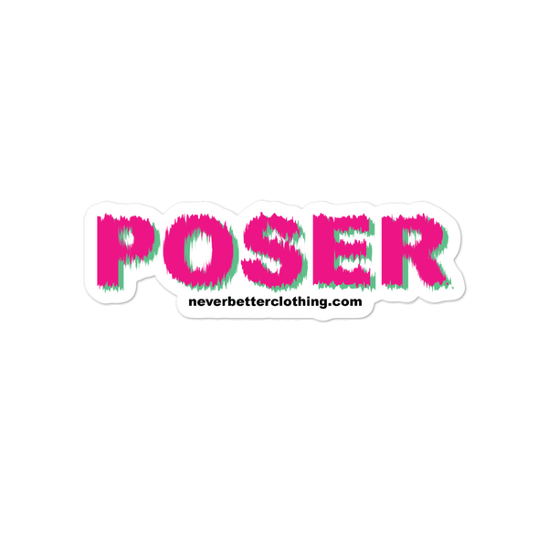 "POSER" STICKER