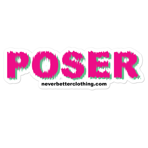 "POSER" STICKER