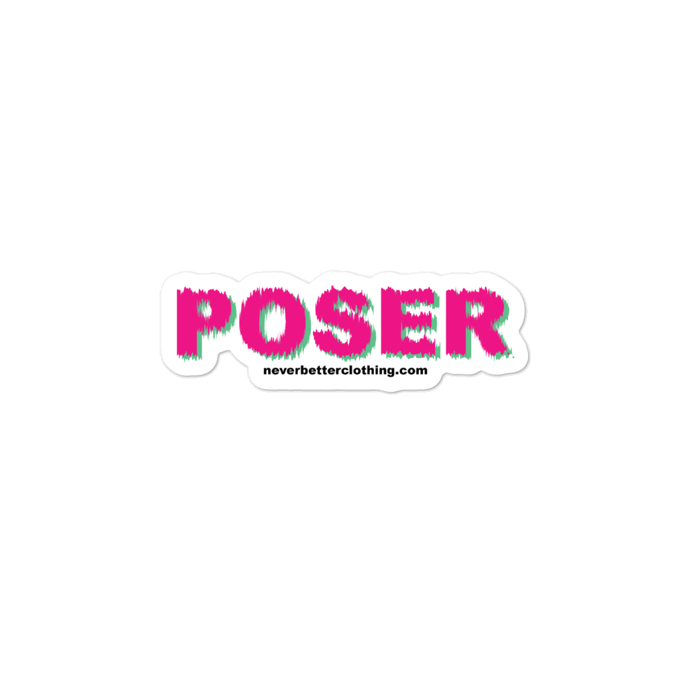 "POSER" STICKER