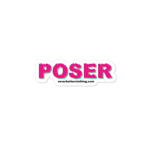 "POSER" STICKER