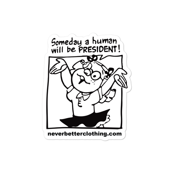 "HUMAN PRES" STICKER - PROCEEDS DONATED